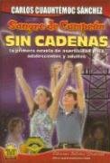 Sangre de campeon sin cadenas/ The blood of a Champion Pt. 2:  Breaking the chains (Ivi) (Spanish Edition) under The Books Store