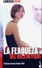 La Flaqueza Del Bolchevique ( ” Booket ” )