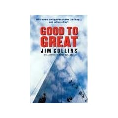 Good to Great: Why Some Companies Make the Leap... and Others Don't