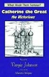 Catherine the Great, the Victorious