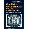Geschichte des �ffentlichen Rechts in Deutschland, Bd.2, Staatsrechtslehre und Verwaltungswissenschaft 1800-1914: Band 2