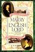 To Marry an English Lord or, How Anglomania Really Got Started