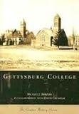 Gettysburg College  (PA)  (Campus History Series)