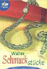 Wahre Schmuckst�cke. Geh�kelter und gelegter Perlenschmuck - Monika Helbig