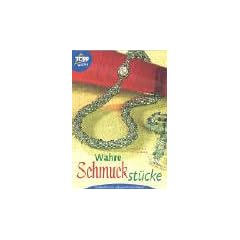 Wahre Schmuckst�cke. Geh�kelter und gelegter Perlenschmuck