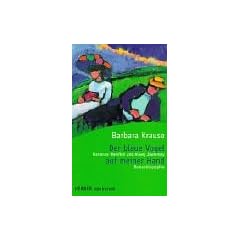 Der blaue Vogel auf meiner Hand: Marianne Werefkin und Alexej Jawlensky - Romanbiographie (HERDER spektrum)