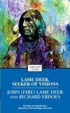 Lame Deer, Seeker of Visions (Enriched Classics)