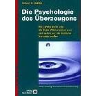 Die Psychologie des �berzeugens