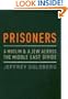 Prisoners: A Muslim and a Jew Across the Middle East Divide