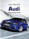 Audi - Typen und Geschichte.