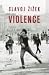 Violence