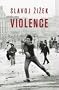 Violence: Six sideways reflections (Big Ideas)