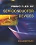 Principles of Semiconductor Devices (Oxford Series in Electrical and Computer Engineering)