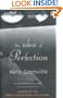 The Idea of Perfection