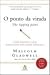 O Ponto Da Virada - The Tipping Point (Paperback)