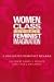 Used : Women, Class and the Feminist Imagination: A Socialist-Feminist Reader (Women in the Political Economy Series)
