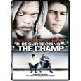 Resurrecting the Champ : Widescreen Edition