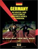 Germany Business & Investment Opportunities Yearbook