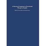 a historical companion to postcolonial thought in english