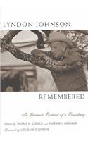 Lyndon Johnson Remembered: An Intimate Portrait of a Presidency Book Image