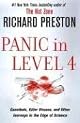 Panic in Level 4: Cannibals, Killer Viruses, and Other Journeys to the Edge of Science