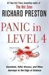 Panic in Level 4: Cannibals, Killer Viruses, and Other Journeys to the Edge of Science