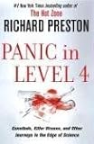 Panic in Level 4: Cannibals, Killer Viruses, and Other Journeys to the Edge of Science
