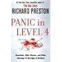 Panic in Level 4: Cannibals, Killer Viruses, and Other Journeys to the Edge of Science