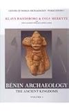 Bénin archaeology : the ancient kingdoms