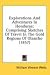 Books : Explorations And Adventures In Honduras: Comprising Sketches Of Travel In The Gold Regions Of Olancho (1857)