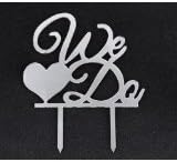 Mirror Silver Acrylic Wedding Cake Topper Party Decoration Cupcake Stand (Mirror Silver - We Do)