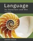 Language: Its Structure and Use 6th (sixth) edition Language: Its Structure and Use 6th (sixth) edition