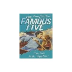The Famous Five 3: Five Run Away Together
