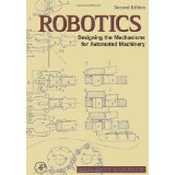 robotics designing the mechanisms for automated machinery