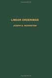 Linear Orderings (Pure & Applied Mathematics)