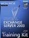 MCSA/MCSE Self-Paced Training Kit (Exam 70-284): Implementing and Managing Microsoft� Exchange Server 2003 (Training Kit) Image