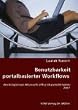 Benutzbarkeit portalbasierter Workflows: Am Beispiel von Microsoft Office SharePoint Server 2007