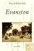Evanston (Postcard History: Illinois)