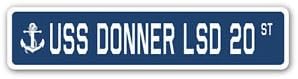 USS DONNER LSD 20 Street Sign Decal Sticker us navy ship veteran sailor gift