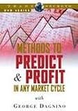 Methods to Predict & Profit in Any Market Cycle [VHS]