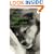 From Baghdad, With Love: A Marine, the War, and a Dog Named Lava