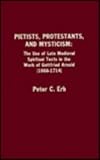 Pietists, Protestants, and mysticism