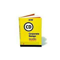 Corporate Design. Kosten und Nutzen