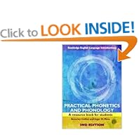 Practical Phonetics and Phonology: A Resource Book for Students (Routledge English Language Introductions)