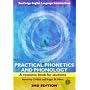 Practical Phonetics and Phonology: A resource book for students (Routledge English Language Introductions)