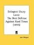 Stringent Usury Laws: The Best Defense Against Hard Times (1855)