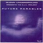 S.j.u. Project, The* - Future Parables