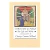 Christine de Pizan: Her Life and Works