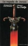 Forja, La – Vol. 1 – La Espada de Joram (Spanish Edition)