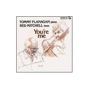 You're Me by Tommy Flanagan (Audio CD - 2000)